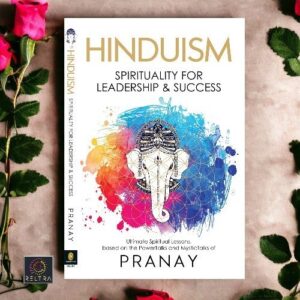 SPIRITUALITY FOR LEADERSHIP & SUCCES FROM HINDUISM