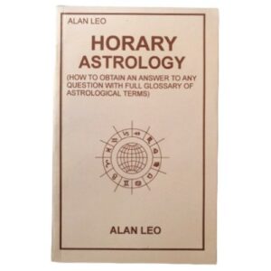 HORARY ASTROLOGY ALAN LEO