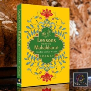 LESSONS FROM THE MAHABHARATA